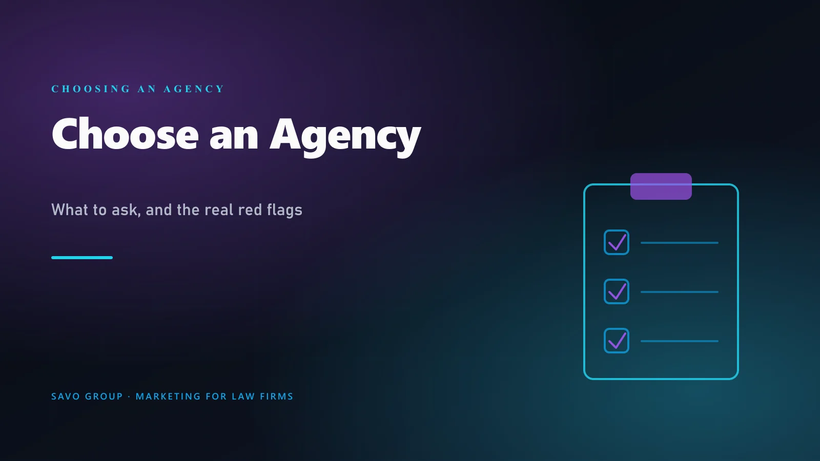 How to choose a law firm marketing company in 2026: the questions to ask, the green flags of a real agency, and the red flags (ranking guarantees, shared leads, reporting theater) that should end the call