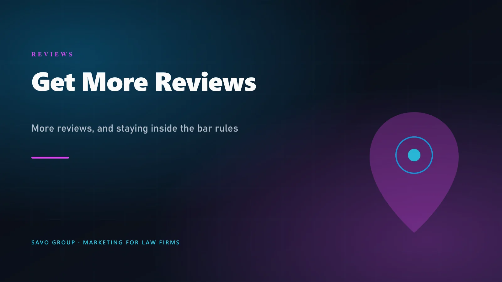 How law firms get more Google reviews: reviews as a Local Map Pack ranking signal and a client trust signal, generated with a bar-compliant request and response system